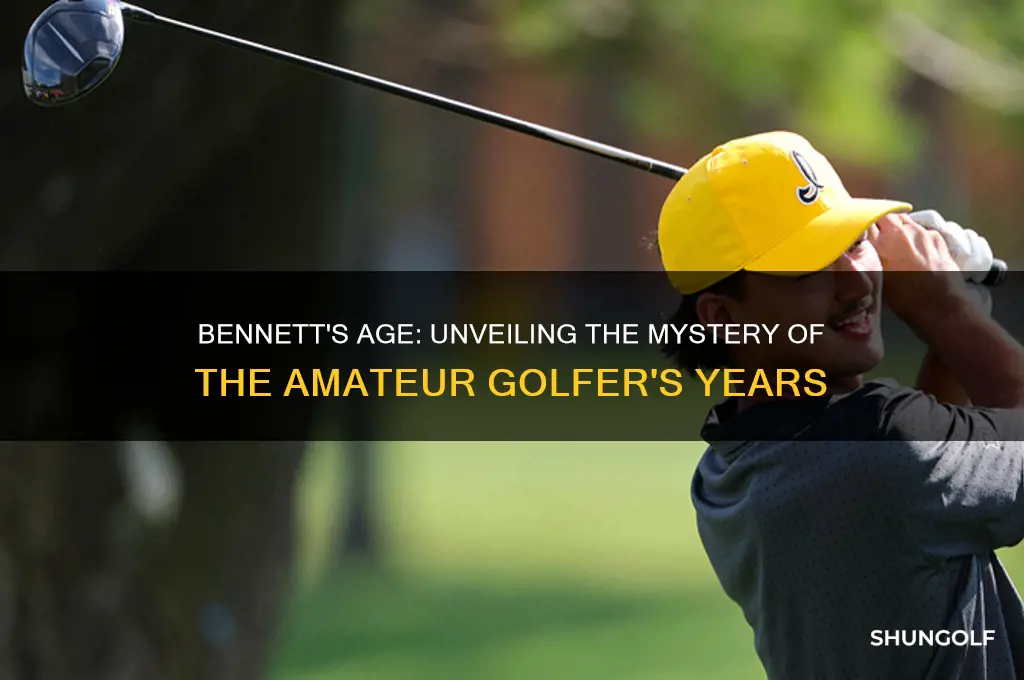 how old is amateur golfer bennett