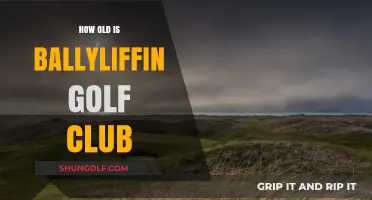 Ballyliffin Golf Club's Rich History: Unveiling Its Age and Legacy