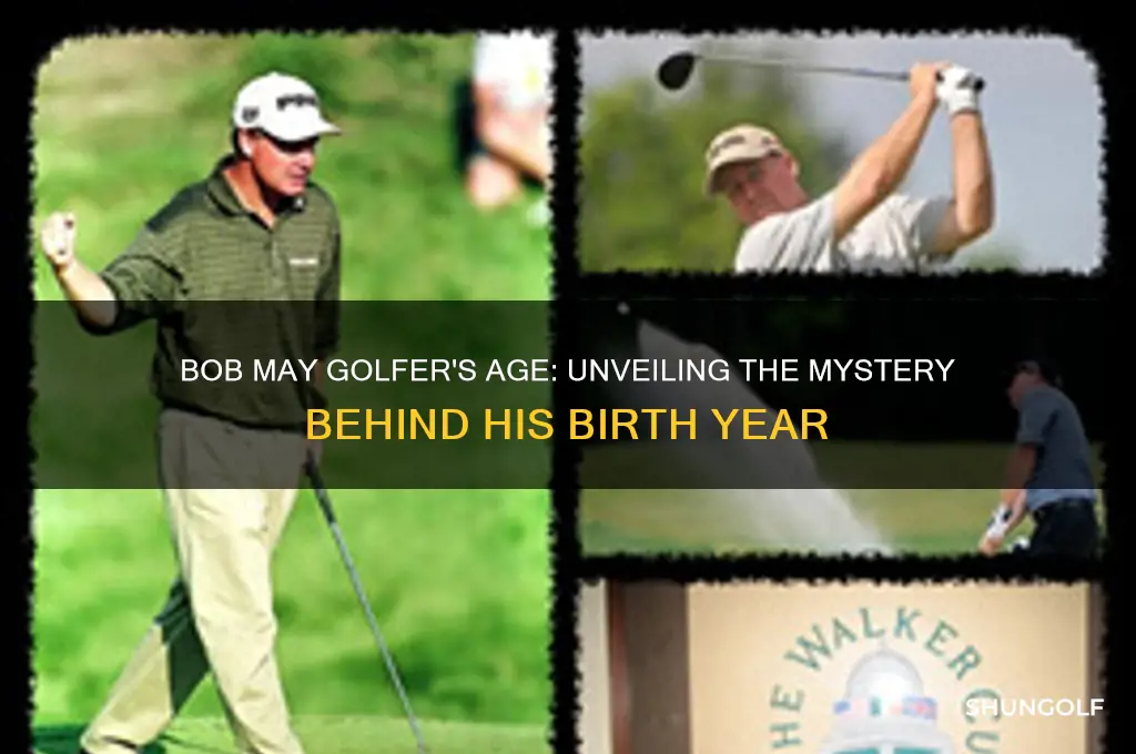 how old is bob may golfer