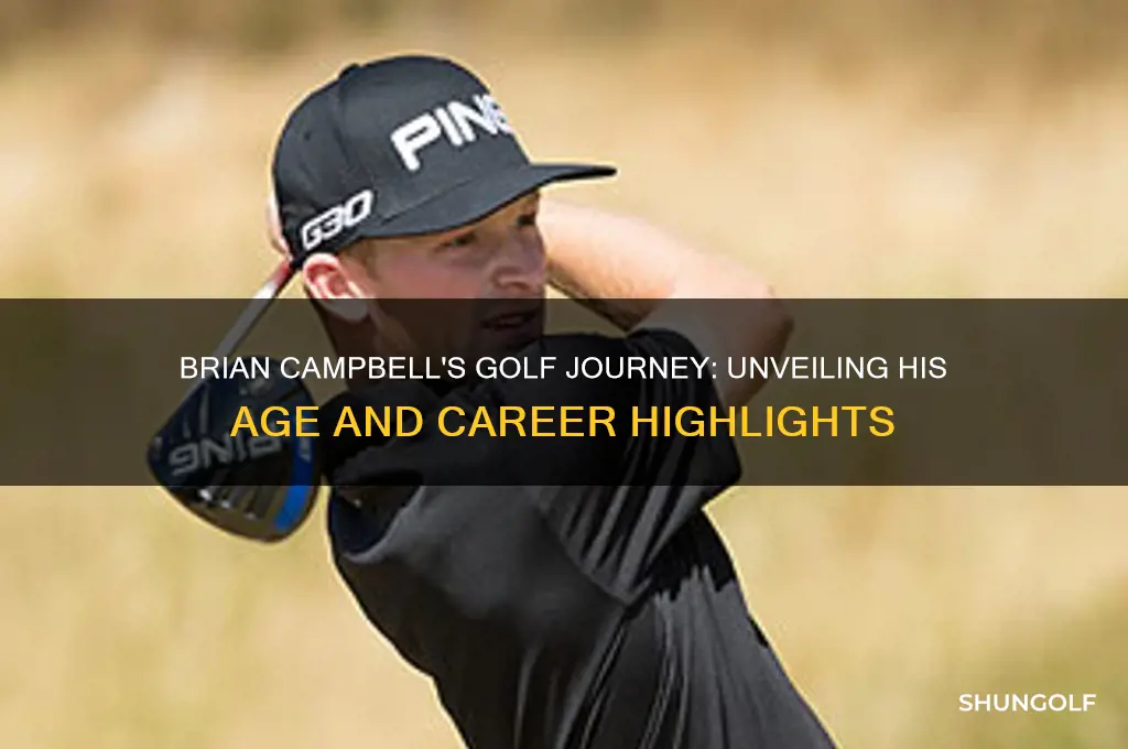 how old is brian campbell golf