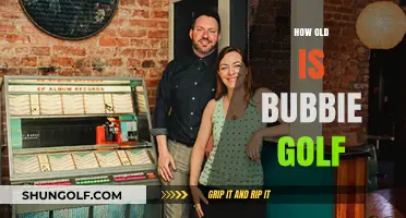 Bubbie Golf's Age: Uncovering the Mystery Behind the Legend