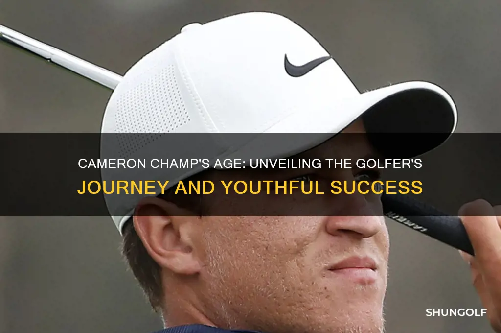 how old is cameron champ the golfer