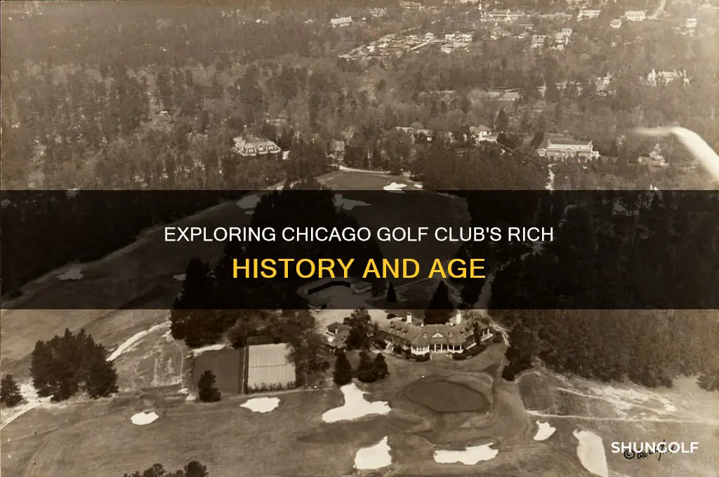 how old is chicago golf club