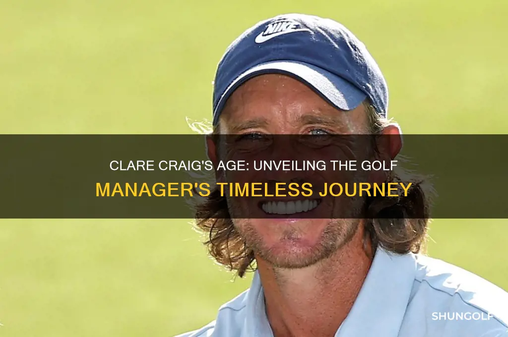 how old is clare craig golf manager