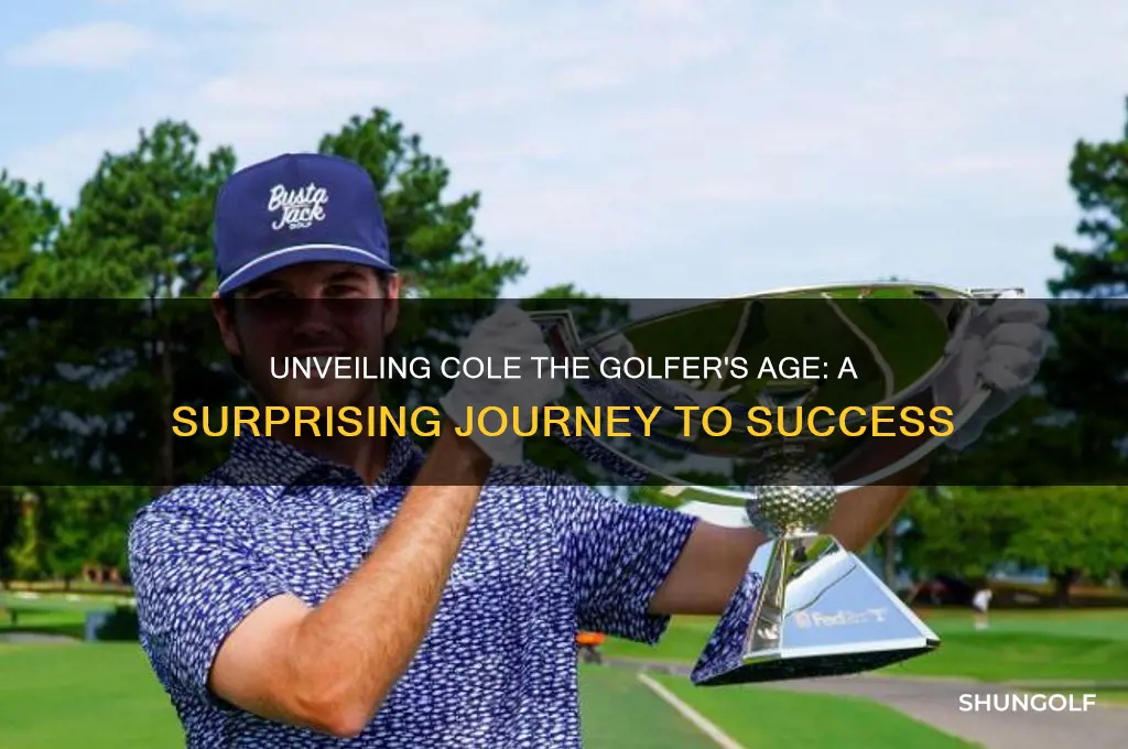 how old is cole the golfer
