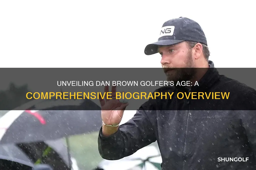 how old is dan brown golfer
