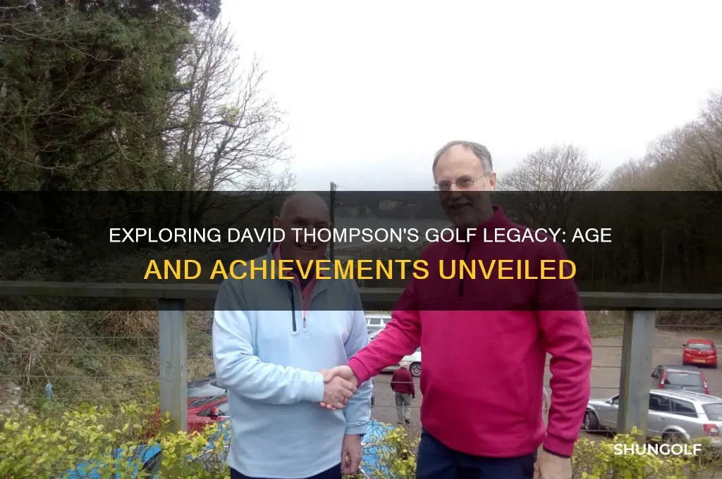 how old is david thompson golf