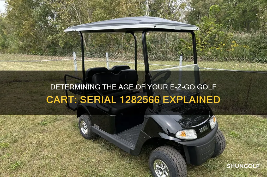 how old is ezgo golf cart serial 1282566