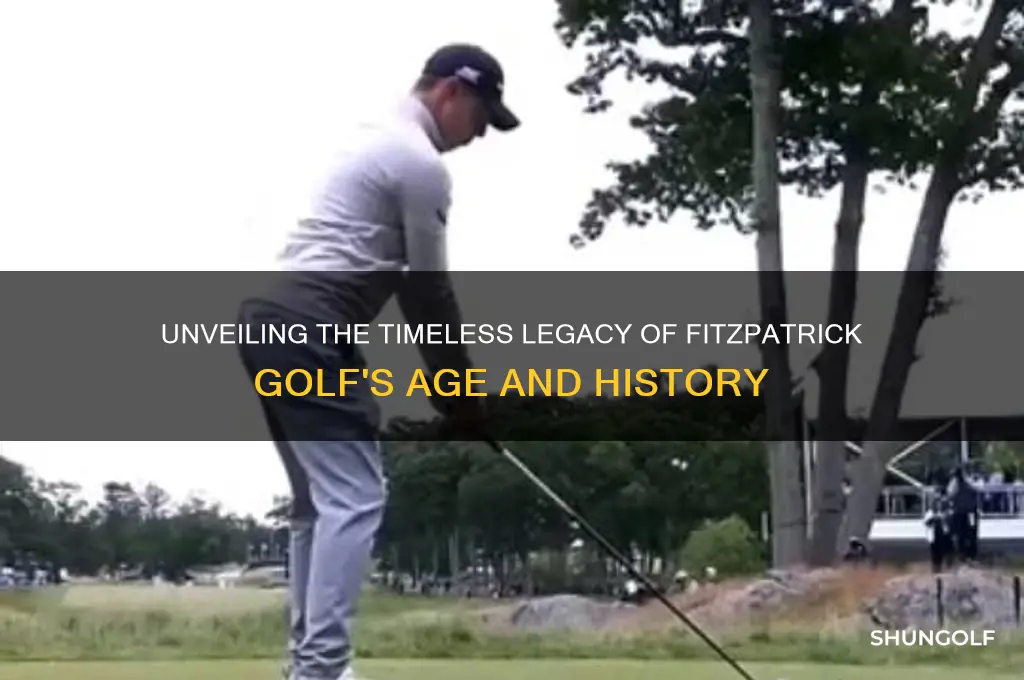 how old is fitzpatrick golf