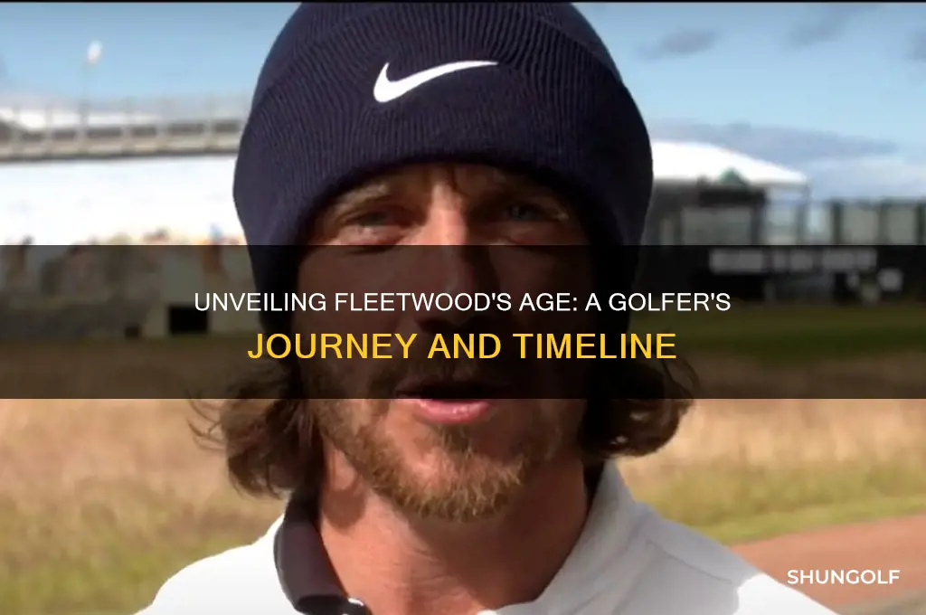 how old is fleetwood golfer