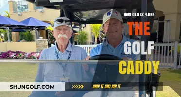 Unveiling Fluff the Golf Caddy's Age: A Surprising History