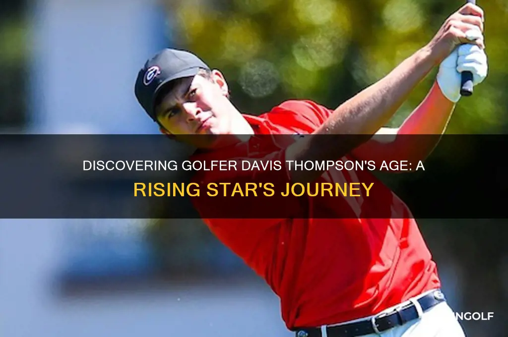 how old is golfer davis thompson