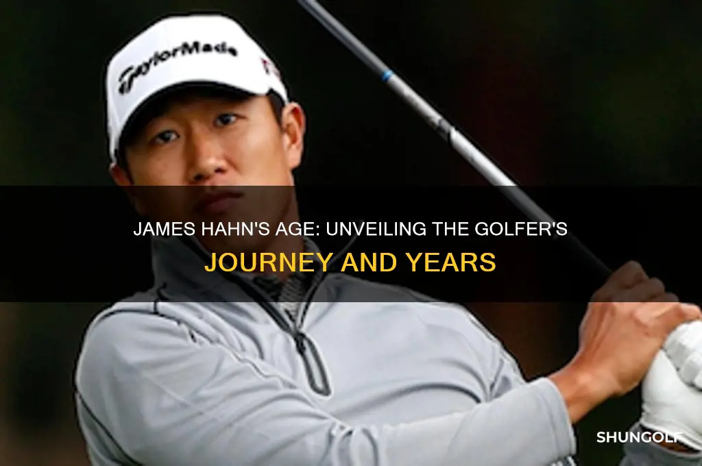 how old is golfer james hahn