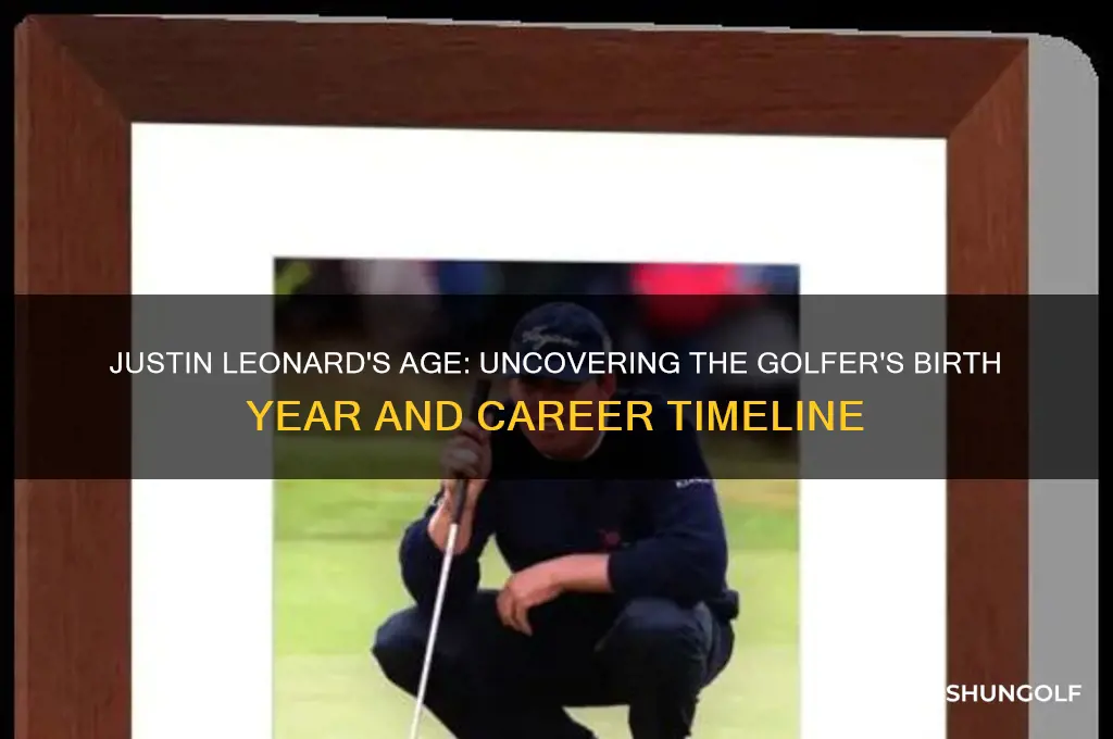 how old is golfer justin leonard