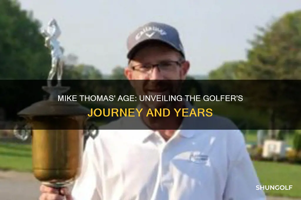how old is golfer mike thomas