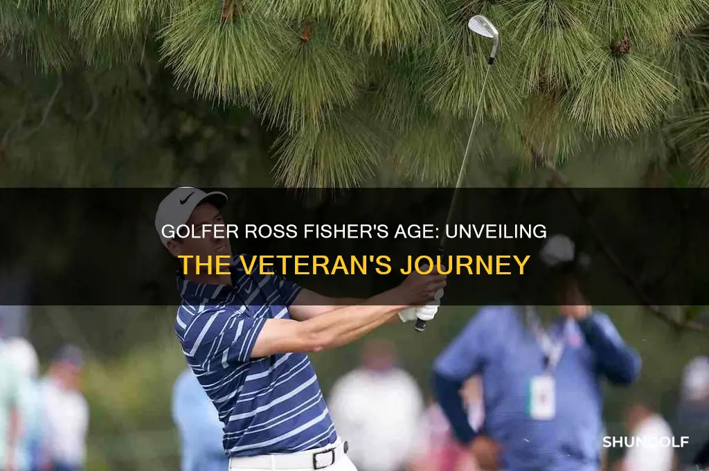 how old is golfer ross fisher