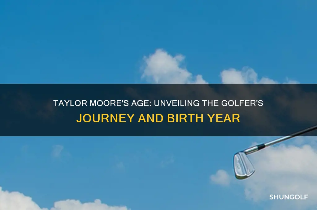 how old is golfer taylor moore