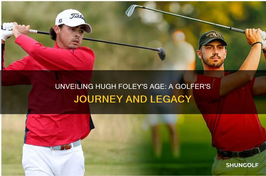 how old is hugh foley golfer