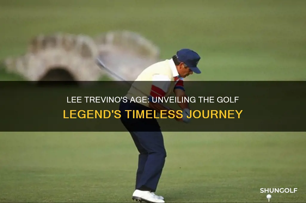 how old is lee trevino the golfer