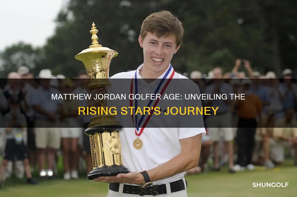 how old is matthew jordan golfer