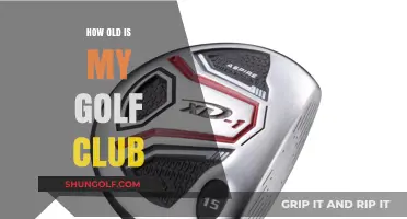 Determining Your Golf Club's Age: A Comprehensive Guide for Golfers