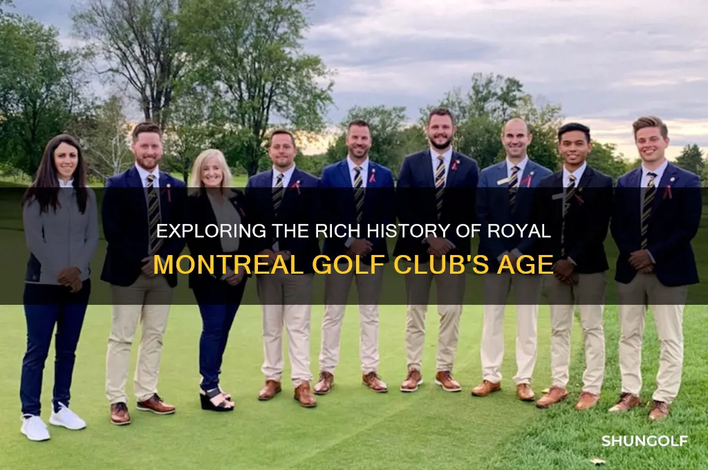how old is royal montreal golf club