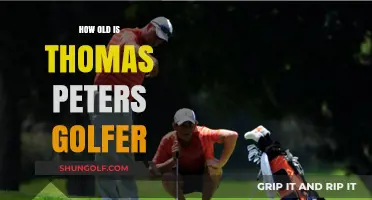 Thomas Peters Golfer Age: Unveiling the Mystery Behind His Years