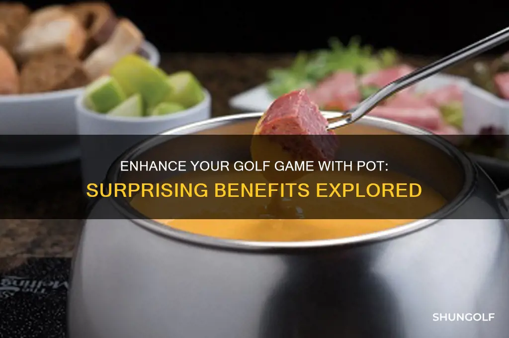 how pot help with your golf game