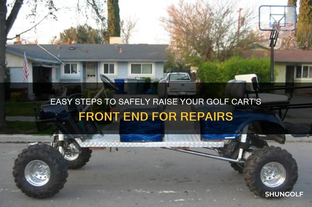 how raise front golf cart to work on