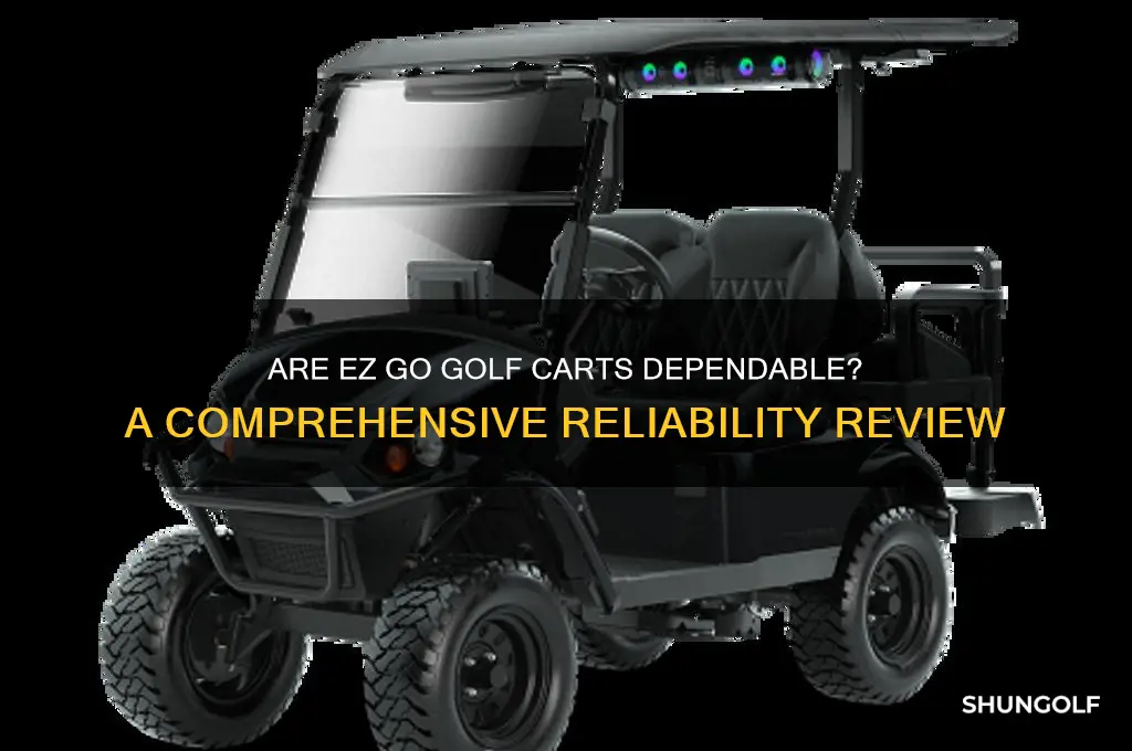 how reliable are ez go golf carts
