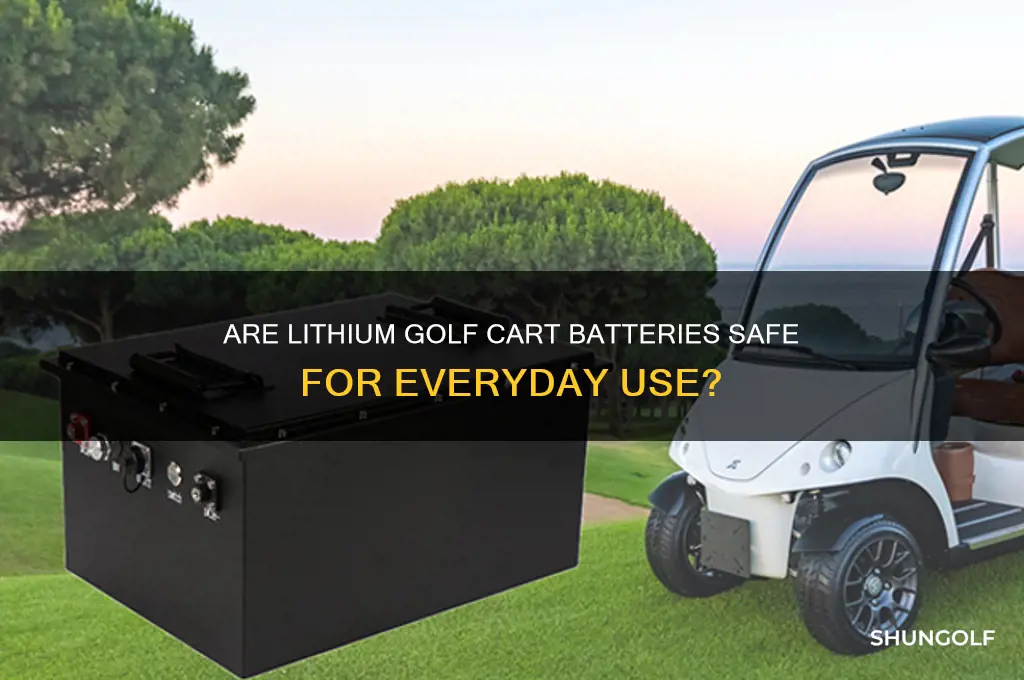how safe are lithium golf cart batteries