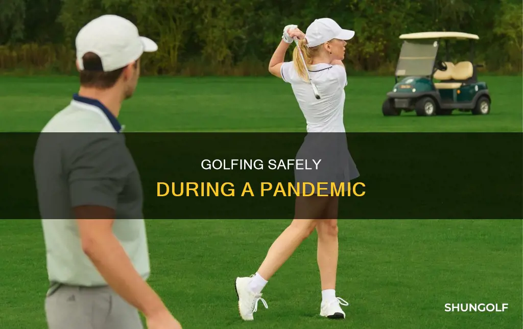 how safe is golf during pandemic