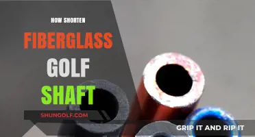 Fiberglass Golf Shaft Shortening: A Comprehensive Guide