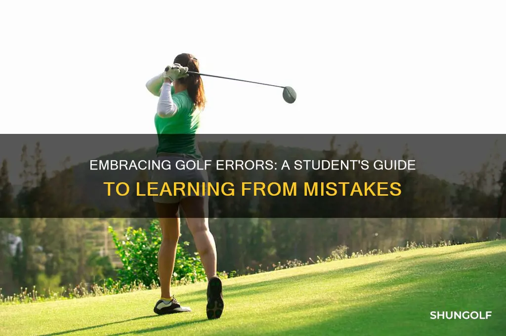 how should students percieve errors in golf