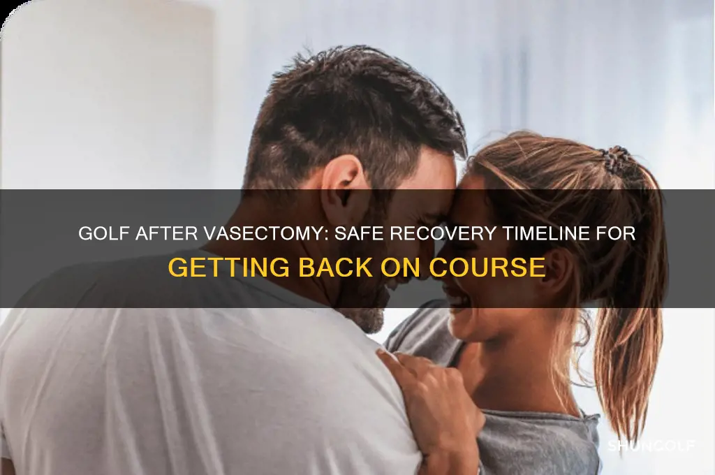 how soon can i play golf after a vasectomy