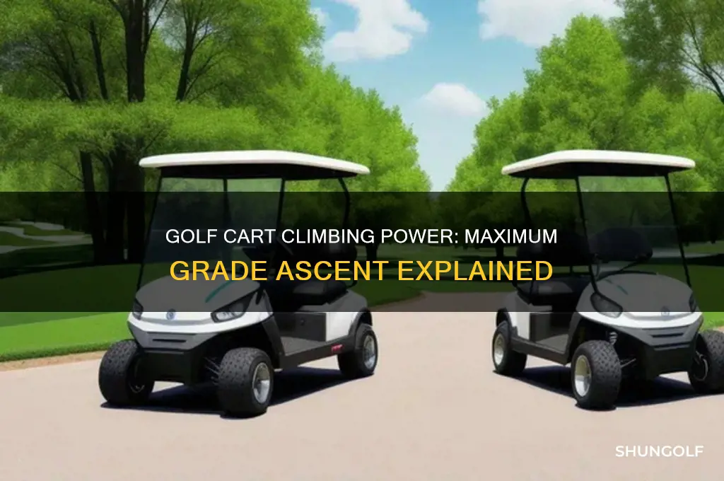 how steep a grade can a golf cart get up