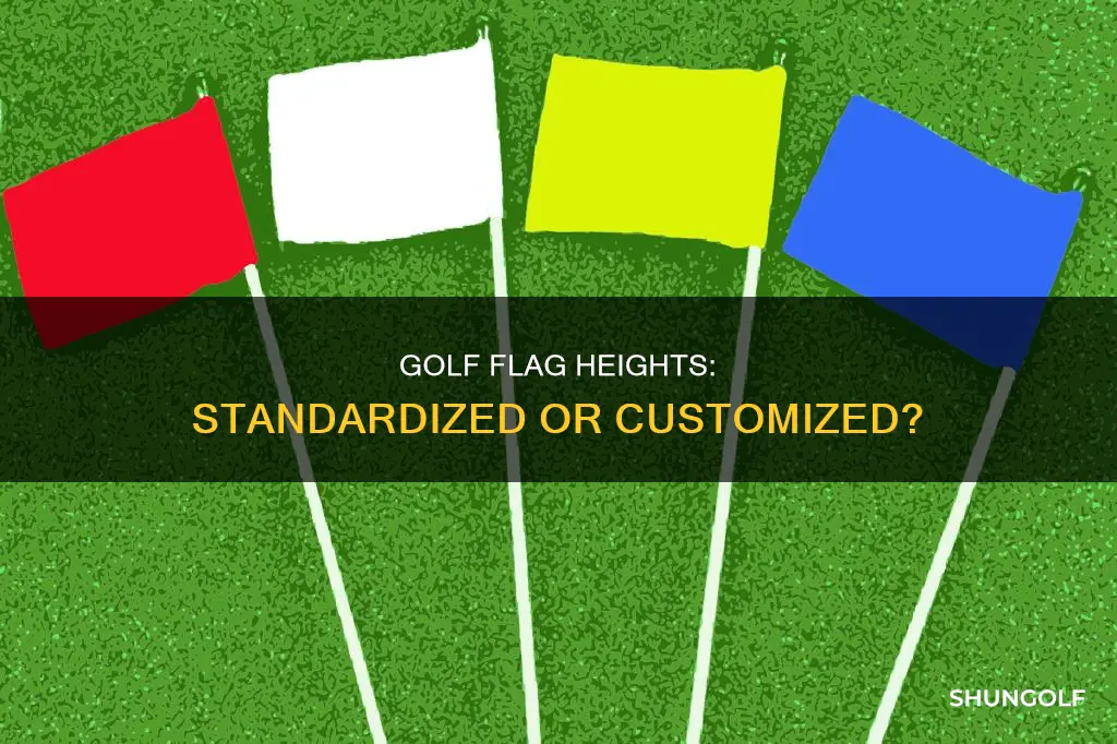 how tall is a golf flag