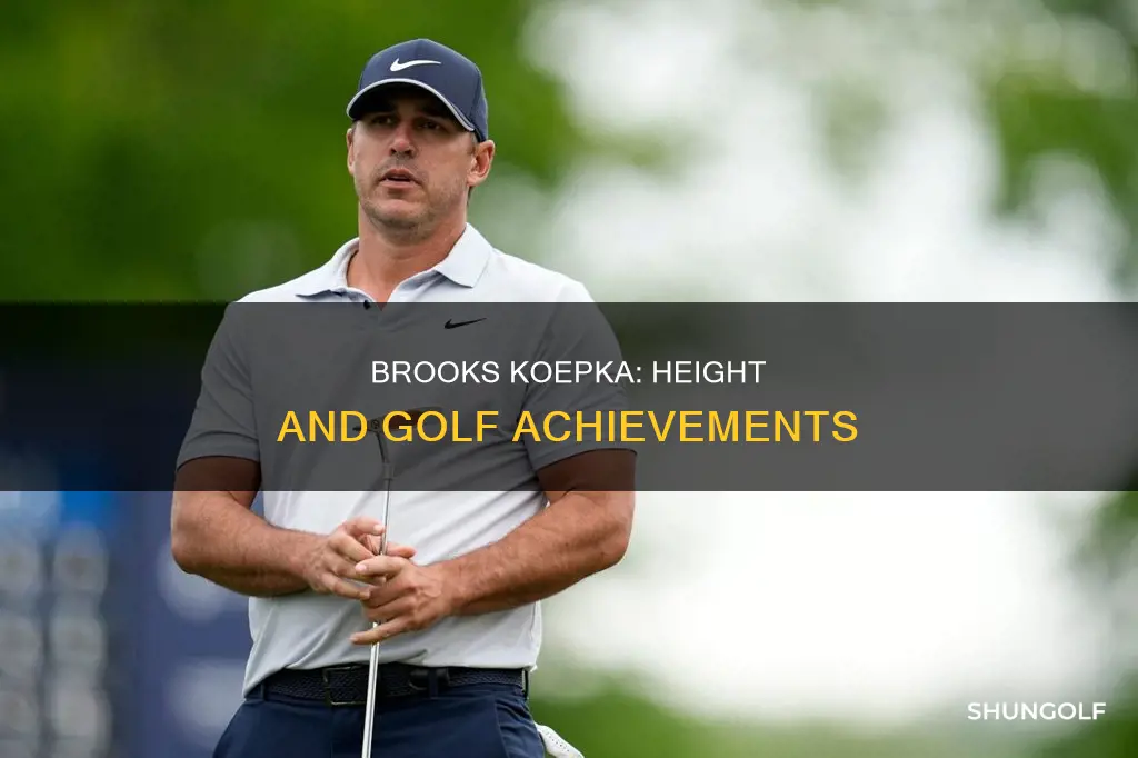 how tall is brooks koepka golfer
