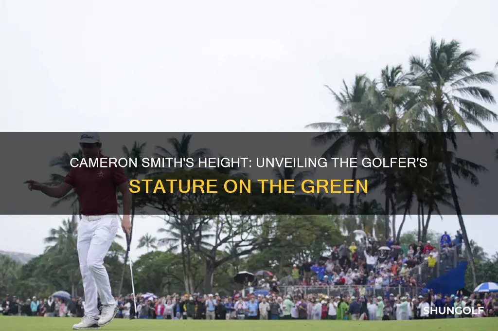how tall is cameron smith the golfer