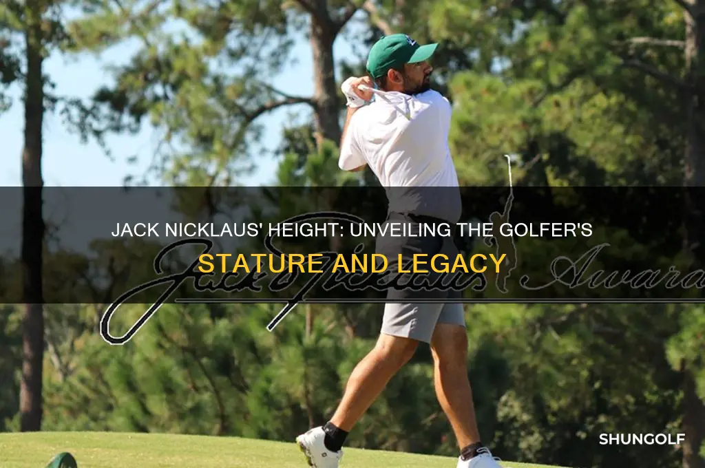 how tall is jack nicklaus the golfer