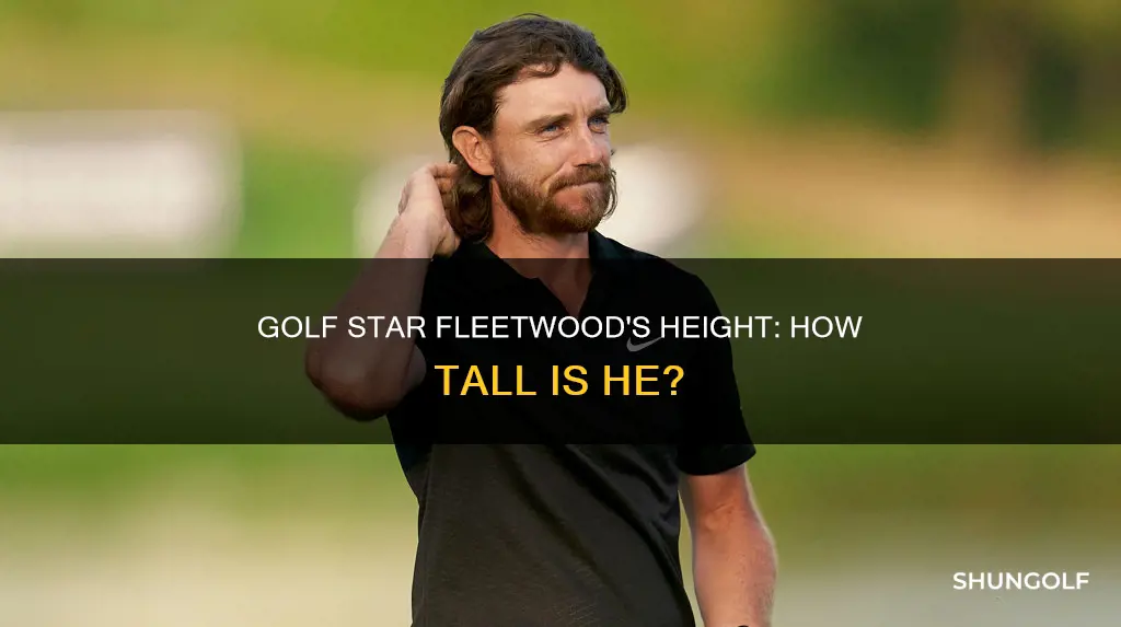how tall is pro golf fleetwood