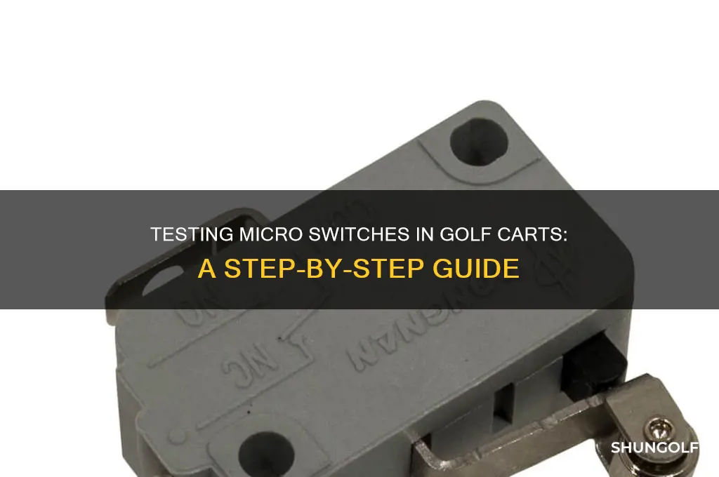 how test micro switch golf cart