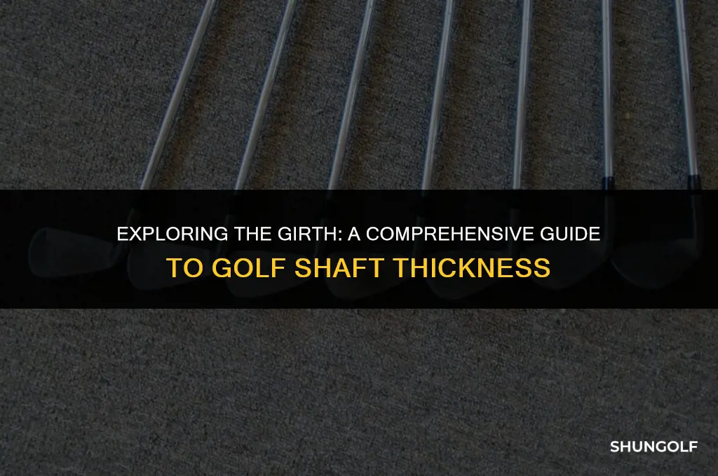 how thick is a golf shaft