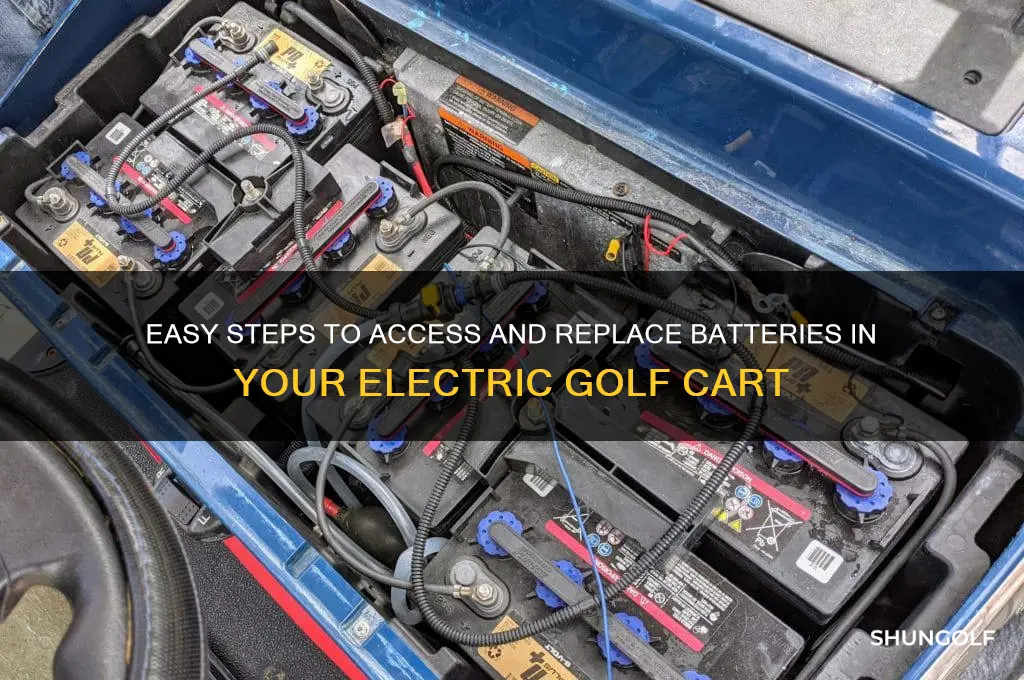 how to access batteries on electric golf cart