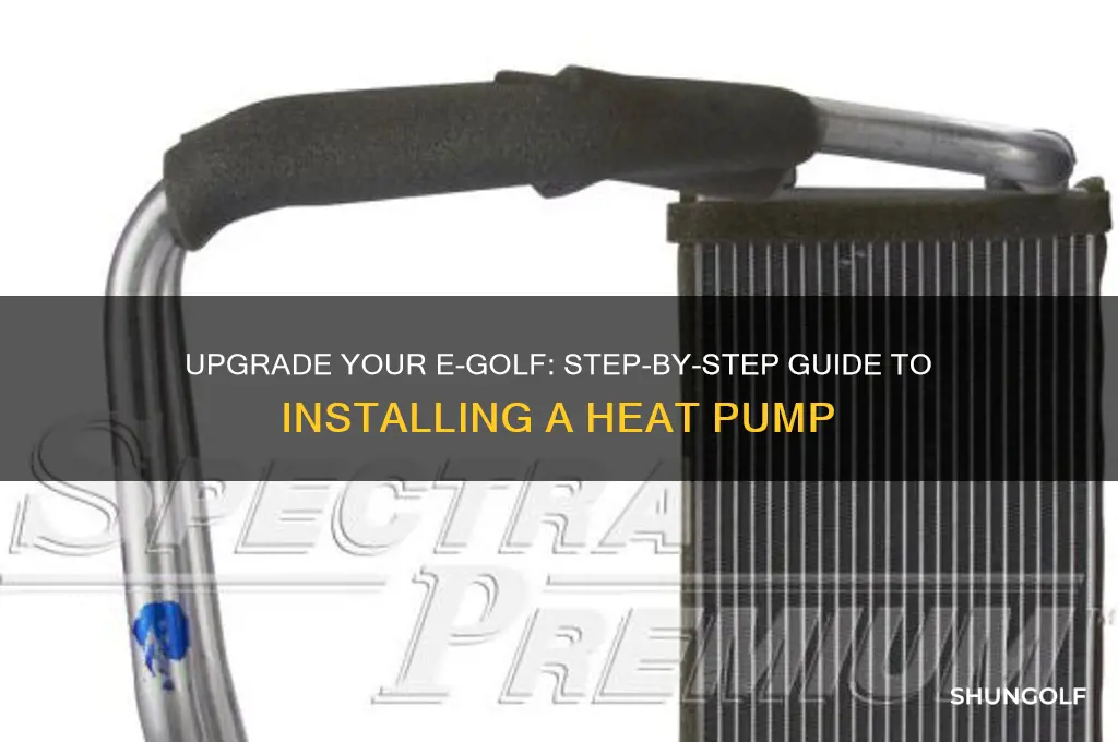 how to add a heat pump to e golf