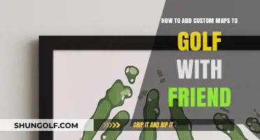 Customizing Your Golf With Friends Experience: Adding Personalized Maps Easily