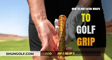 Mastering Your Golf Grip: A Guide to Adding Extra Wraps