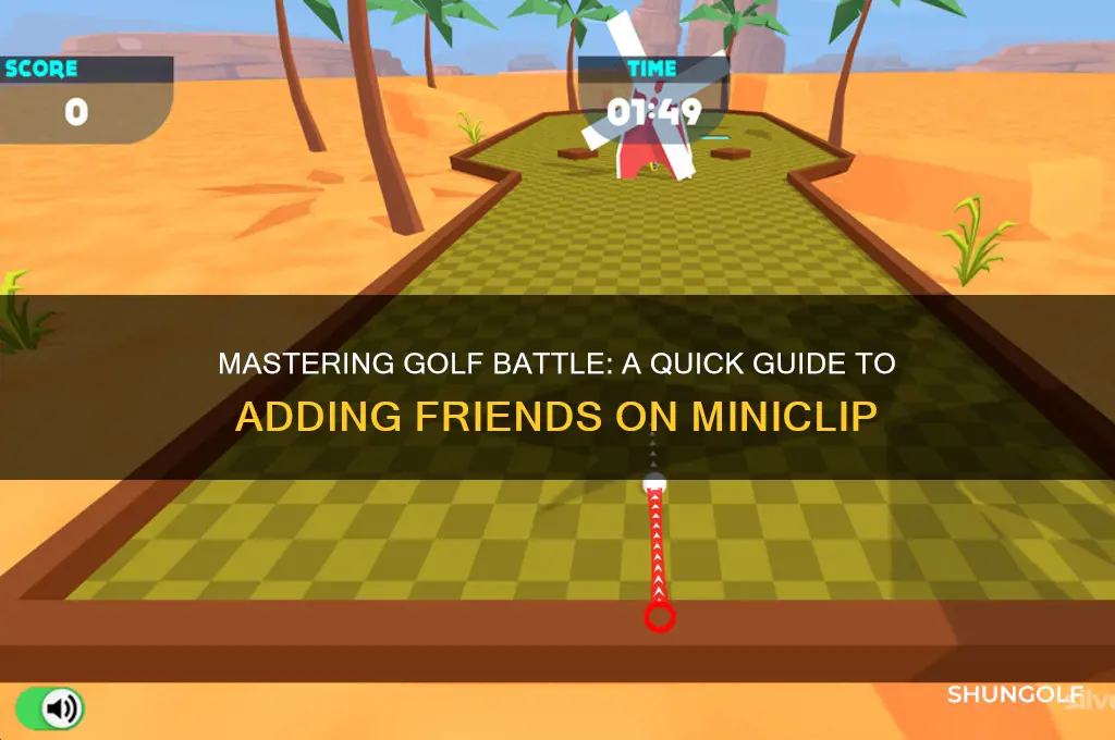 how to add friends on golf battle miniclip