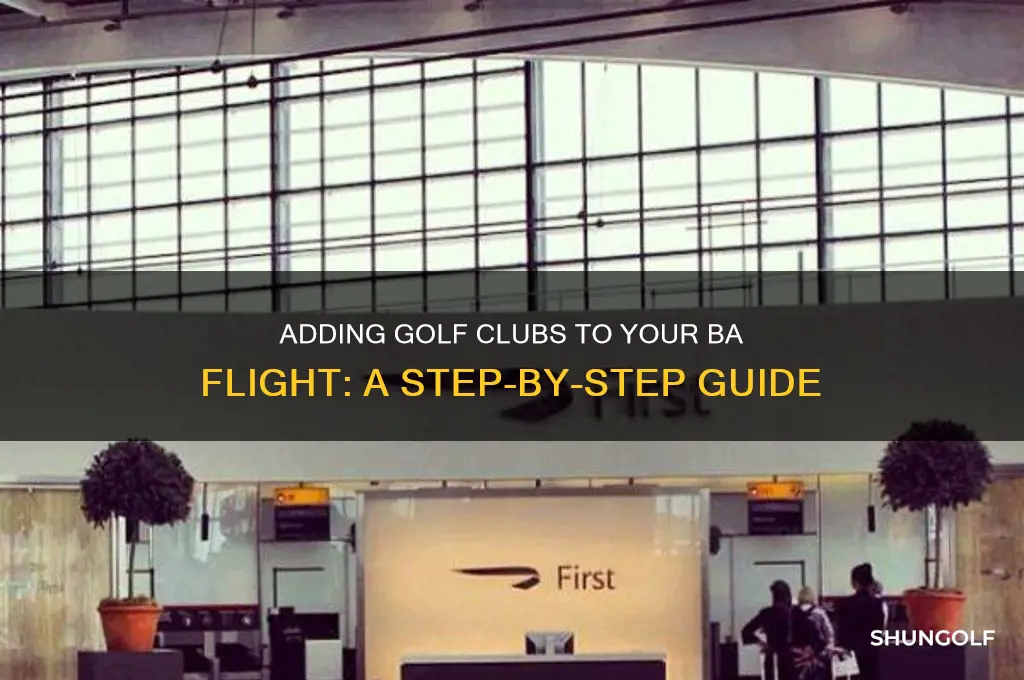 how to add golf clubs to ba flight