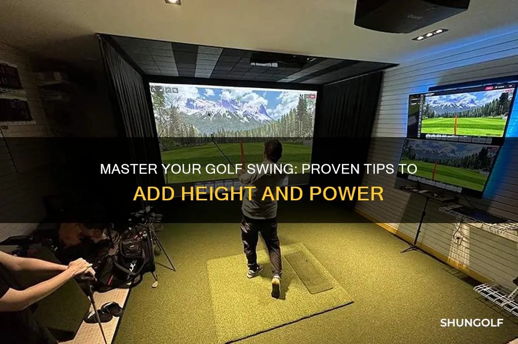 how to add heghth to your golf swong